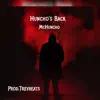 McHuncho - Huncho’s Back - Single